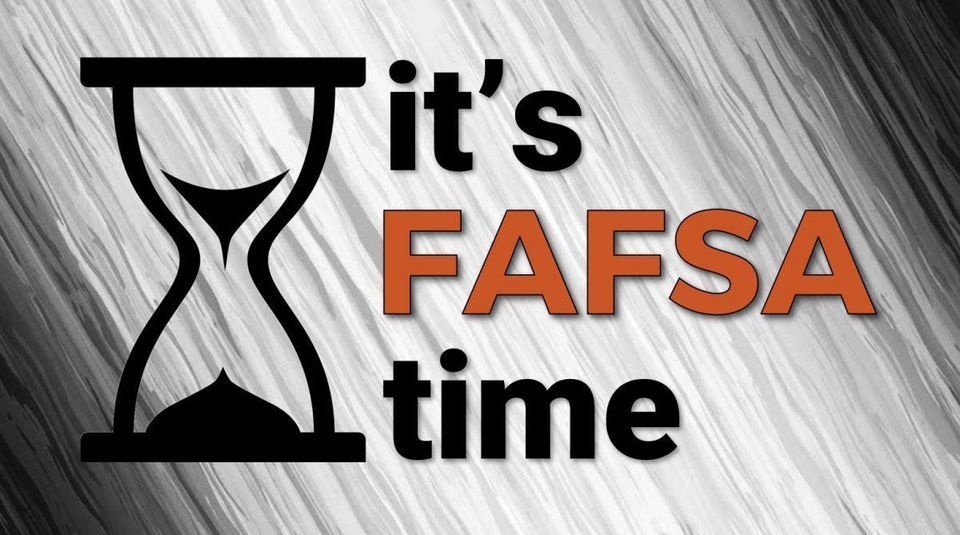 ATTENTION SENIORS: It's FAFSA Time | Carrier Mills-Stonefort CUSD 2