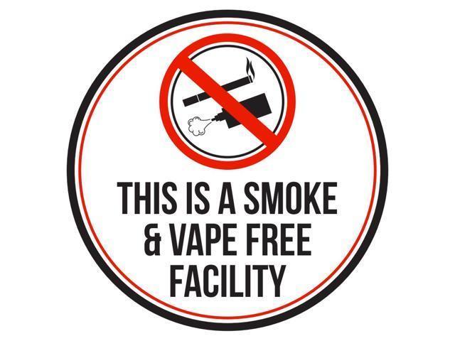 This is a Smoke & Vape Free Facility